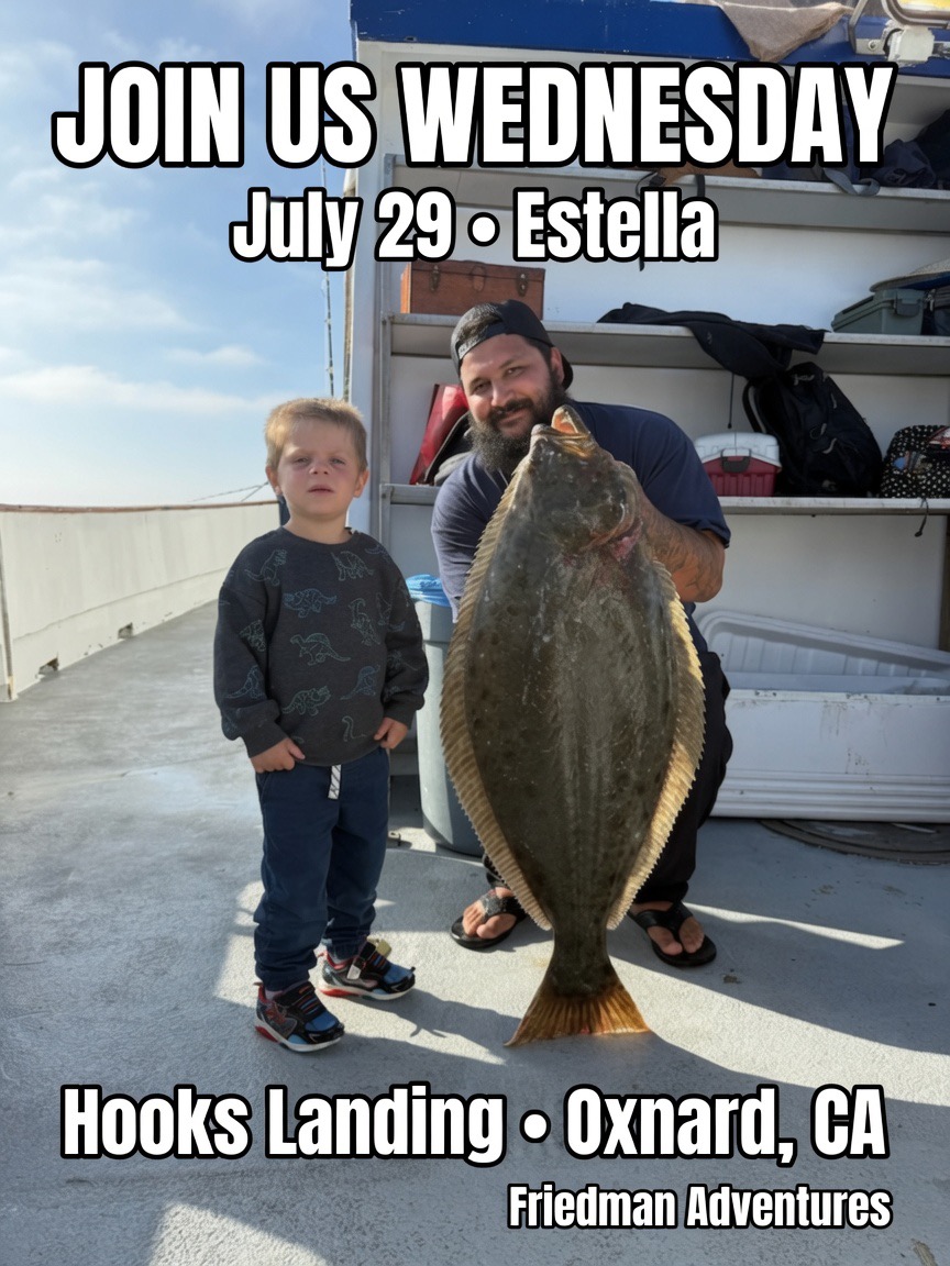 Cover photo for “We are so thrilled to have you joining us tomorrow on the Estella for the Friedman Adventures trip out of Hooks Landing in Oxnard!”
