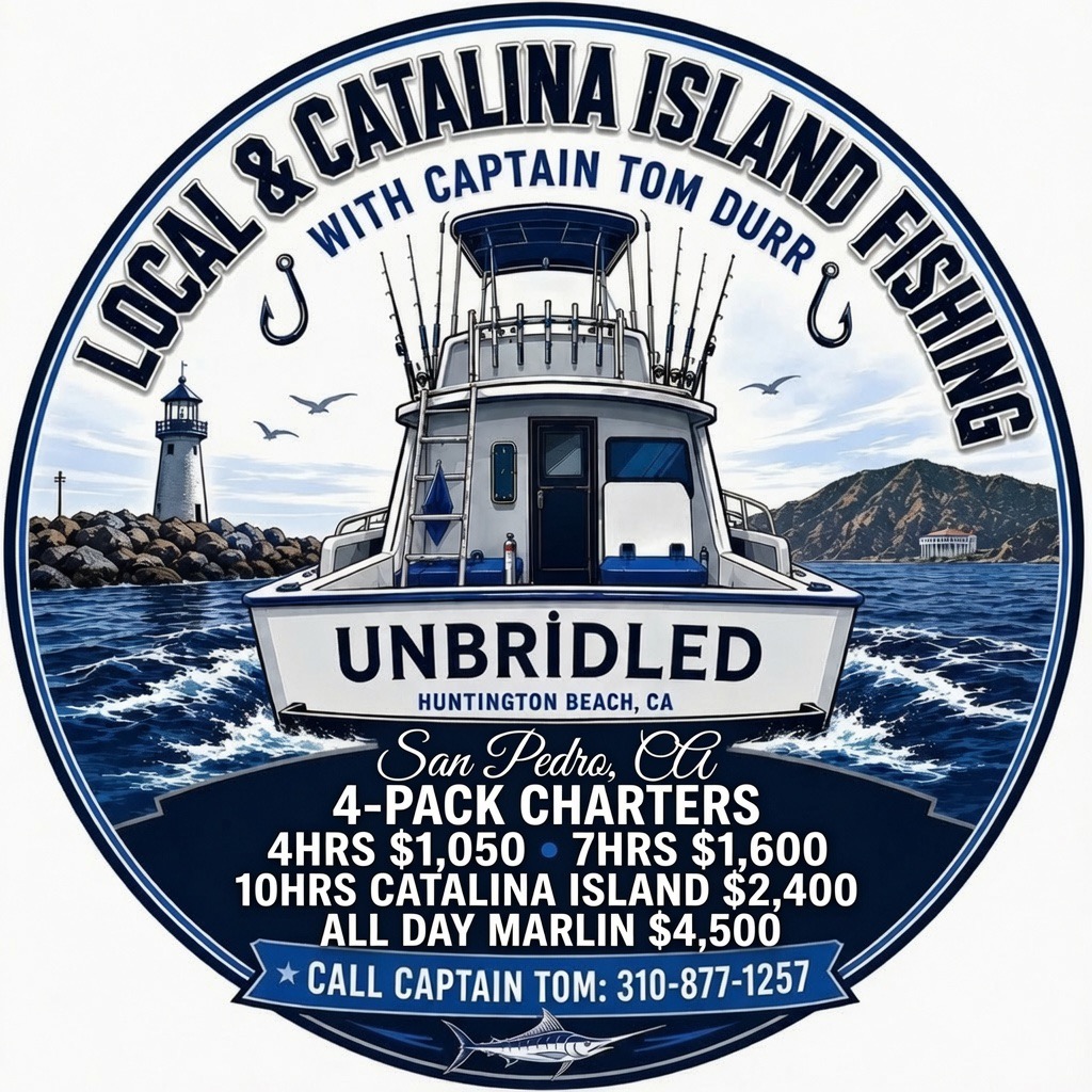 Unbridled 4-Pack Charters w/ Capt Tom Durr | San Pedro to Catalina 🎣🔥