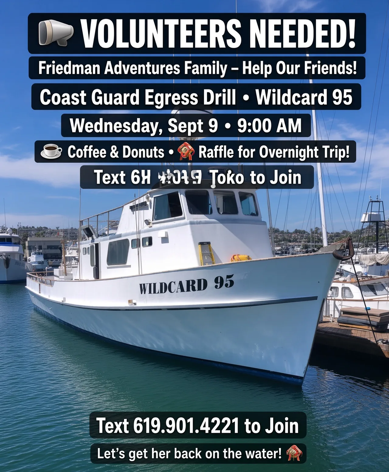 📣 Friedman Adventures Family – Help Our Friends on the Wildcard 95! Volunteers Needed 🎣