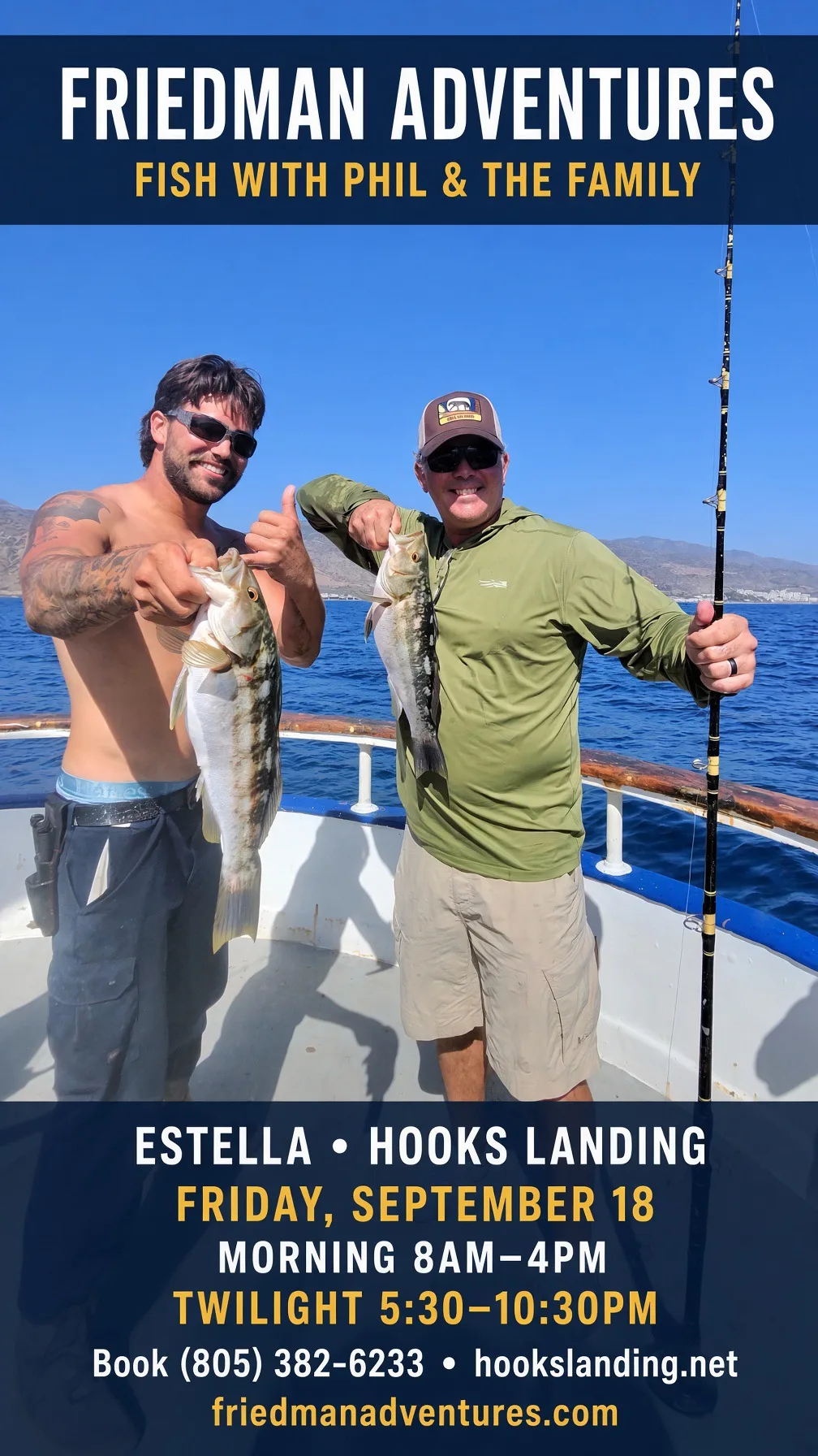 Come Fish With Us Friday on the Estella Half-Day & Twilight • Friday, September 18, 2026 • Hooks Landing, Oxnard