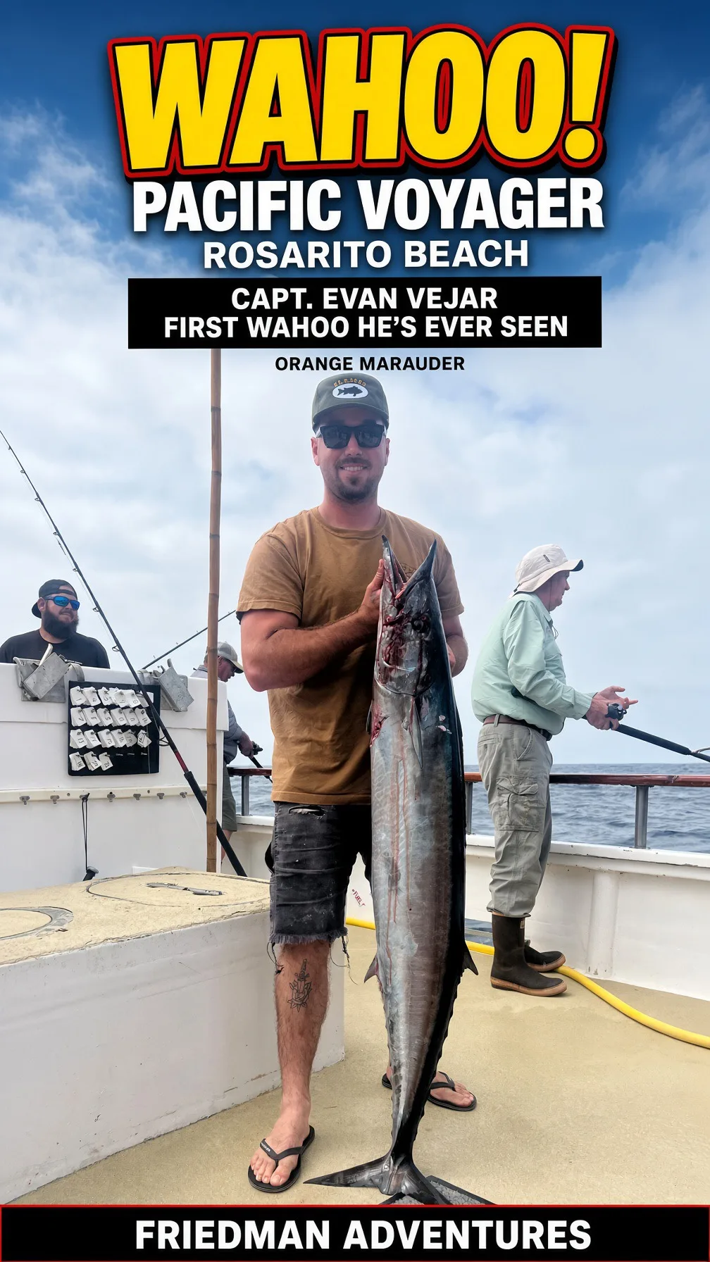 Capt. Evan Vejar’s First Wahoo: Pacific Voyager Scores Off Rosarito Beach 🎣🔥