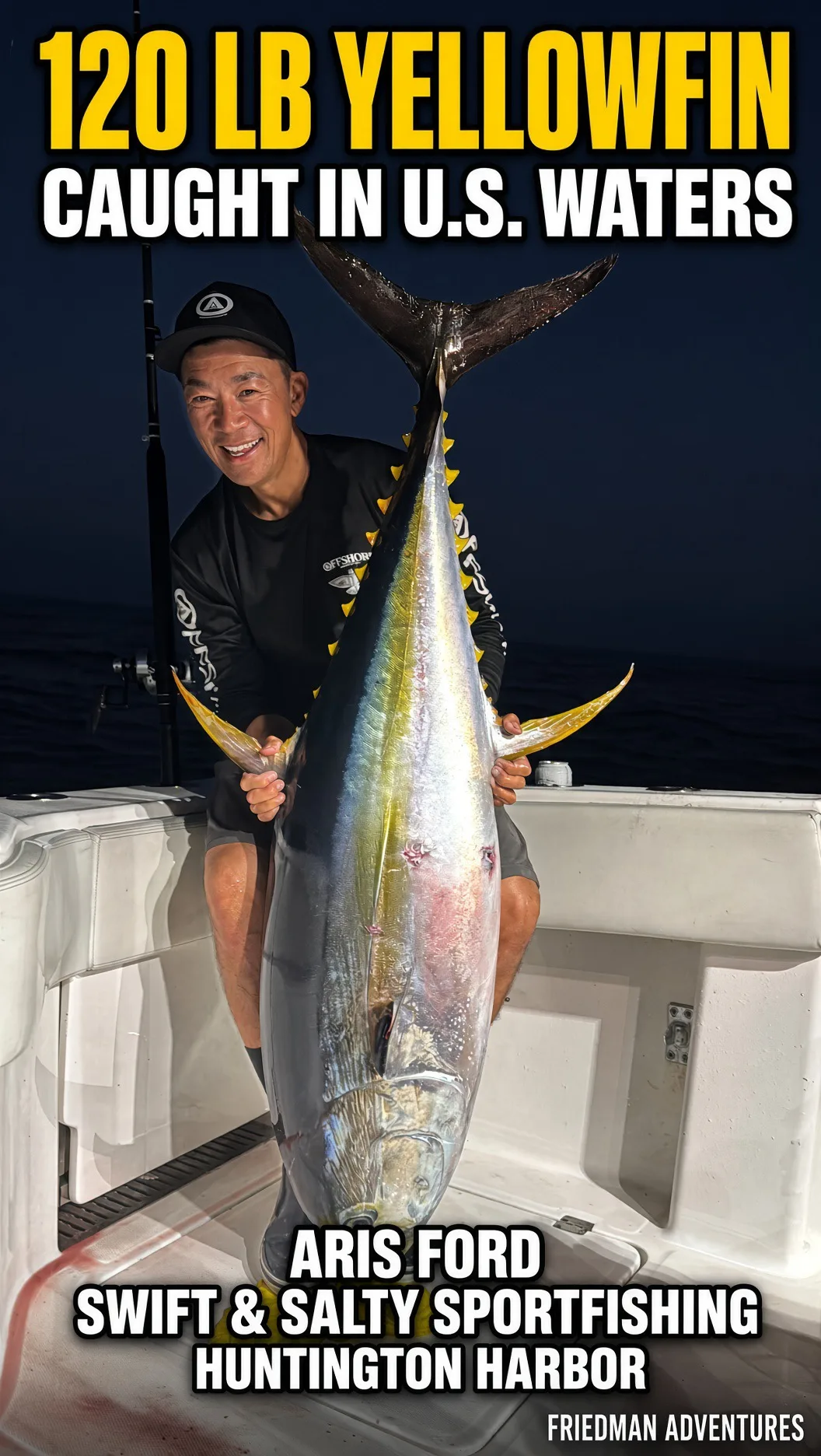 120 LB YELLOWFIN IN U.S. WATERS! 🔥 Aris Ford • Swift & Salty Invincible